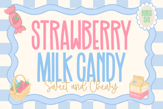 Strawberry Milk Candy Font